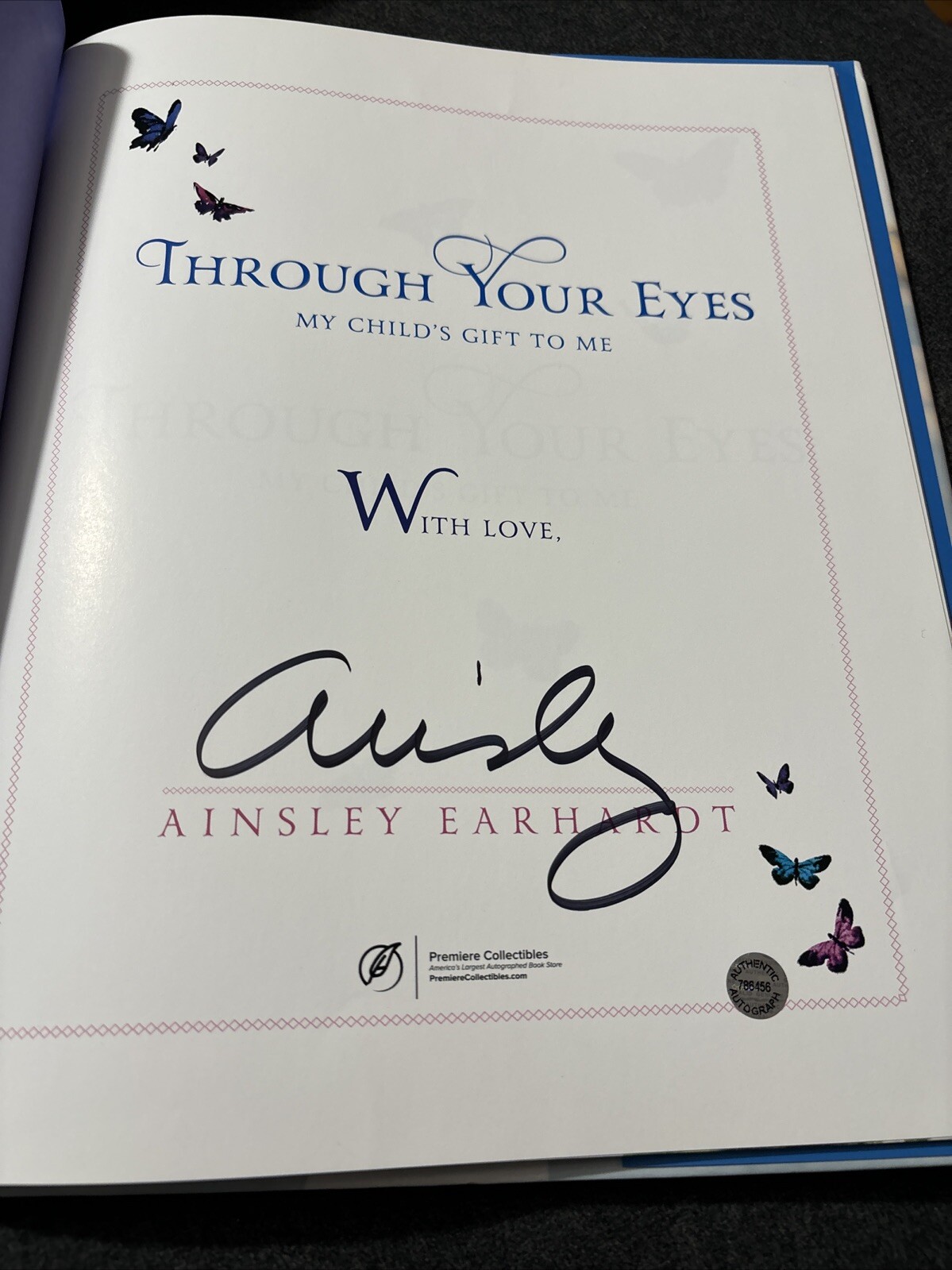 Signed 1st Through Your Eyes : My Child’s Gift to Me Ainsley Earhardt Holo COA