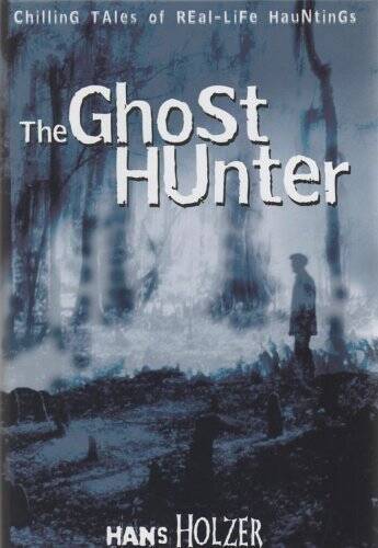 The Ghost Hunter – Hardcover By Hans Holzer – GOOD