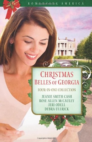 Christmas Belles of Georgia (Romanci…, Ullrick, Debra