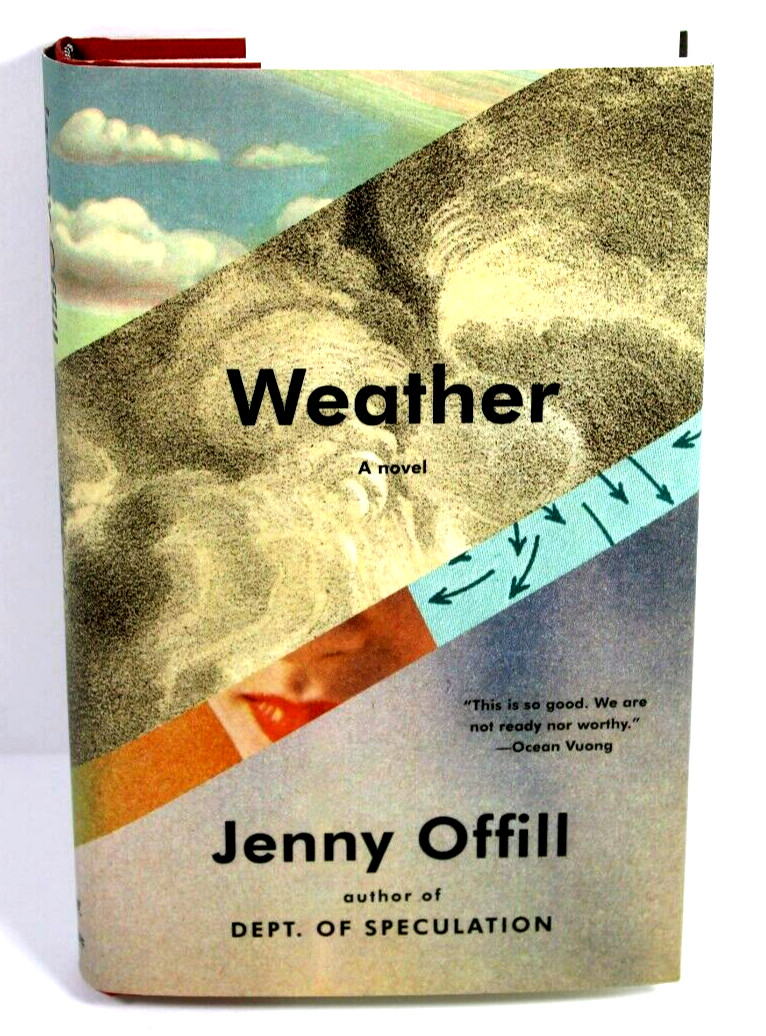 WEATHER A Novel Jenny Offill 2020 Inscribed and SIGNED First Edition