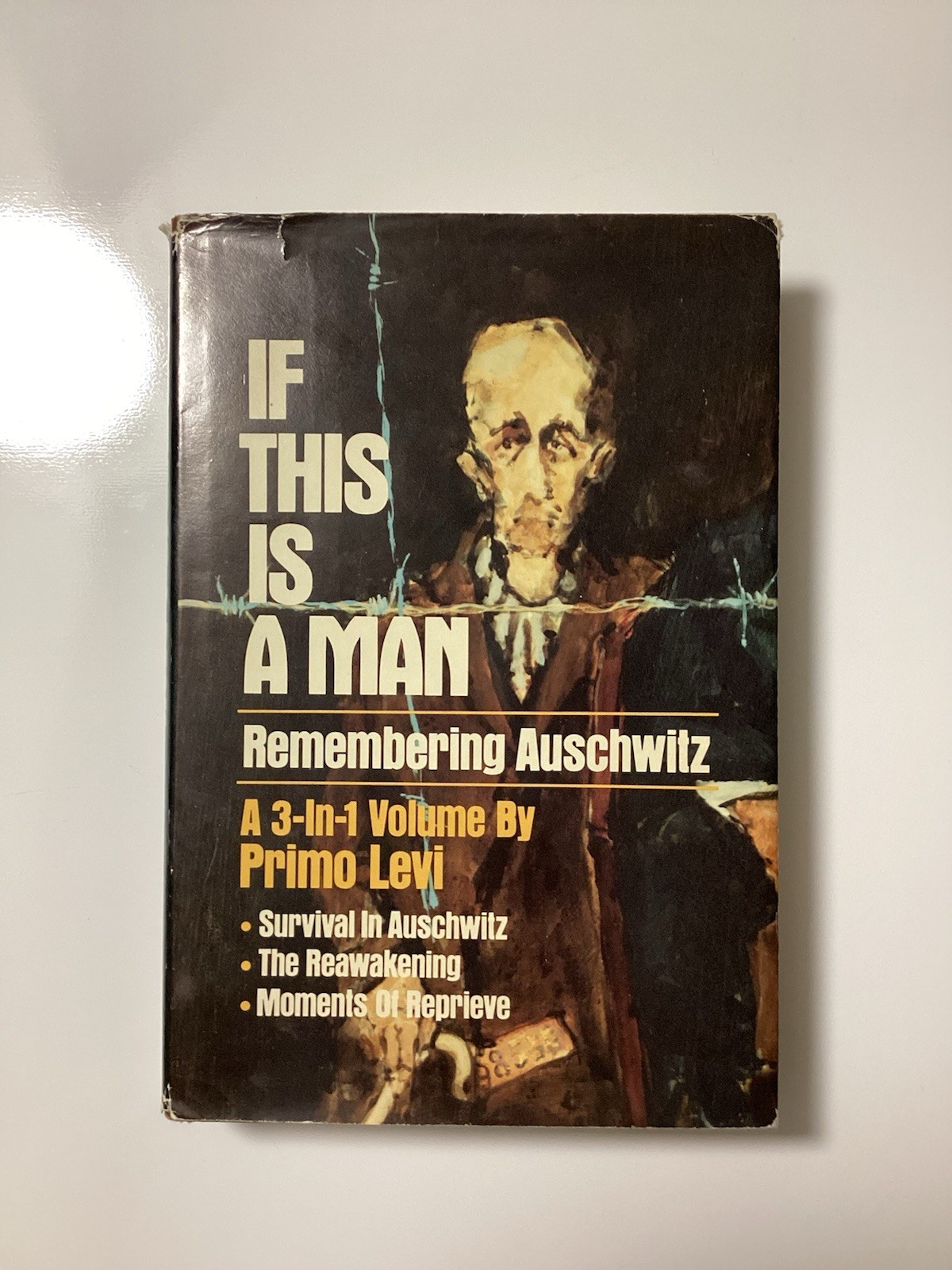 If This Is A Man Remembering Auschwitz A 3-In-1 Volume By Primo Levi 1986