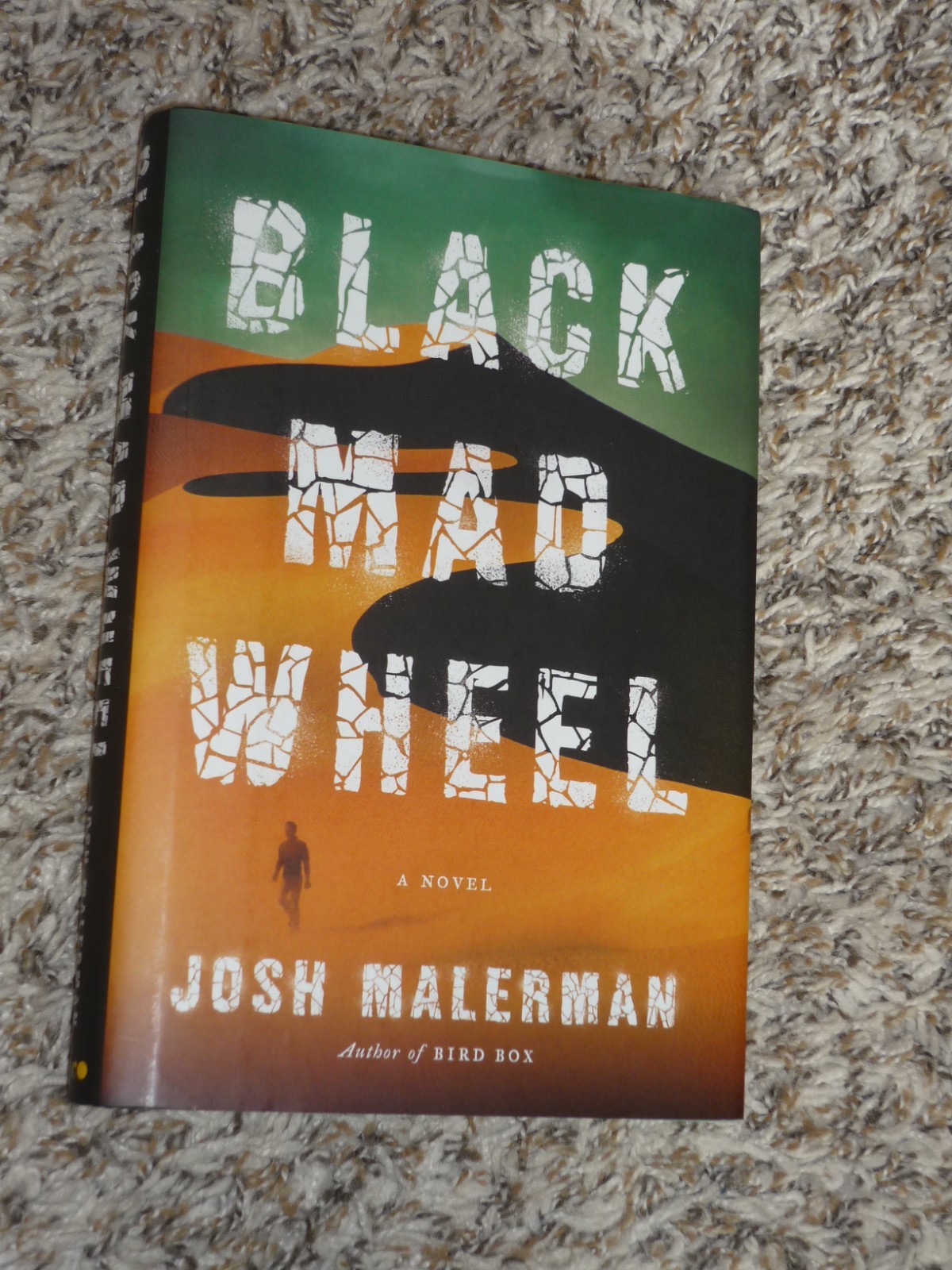 SIGNED Black Mad Wheel by Josh Malerman, 2017 Stated 1st Edition HC/DJ Horror