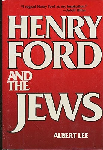 Henry Ford and the Jews