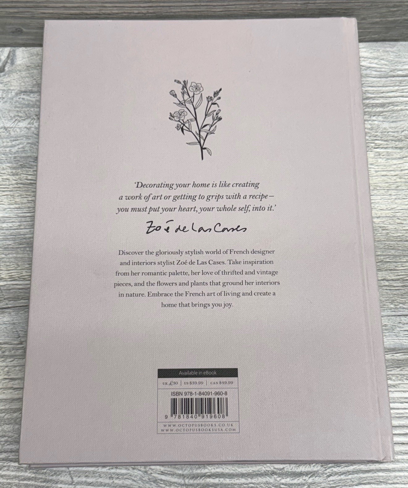 Zoe De Las Cases La Maison French Vintage Style Interior Design Hardcover Book