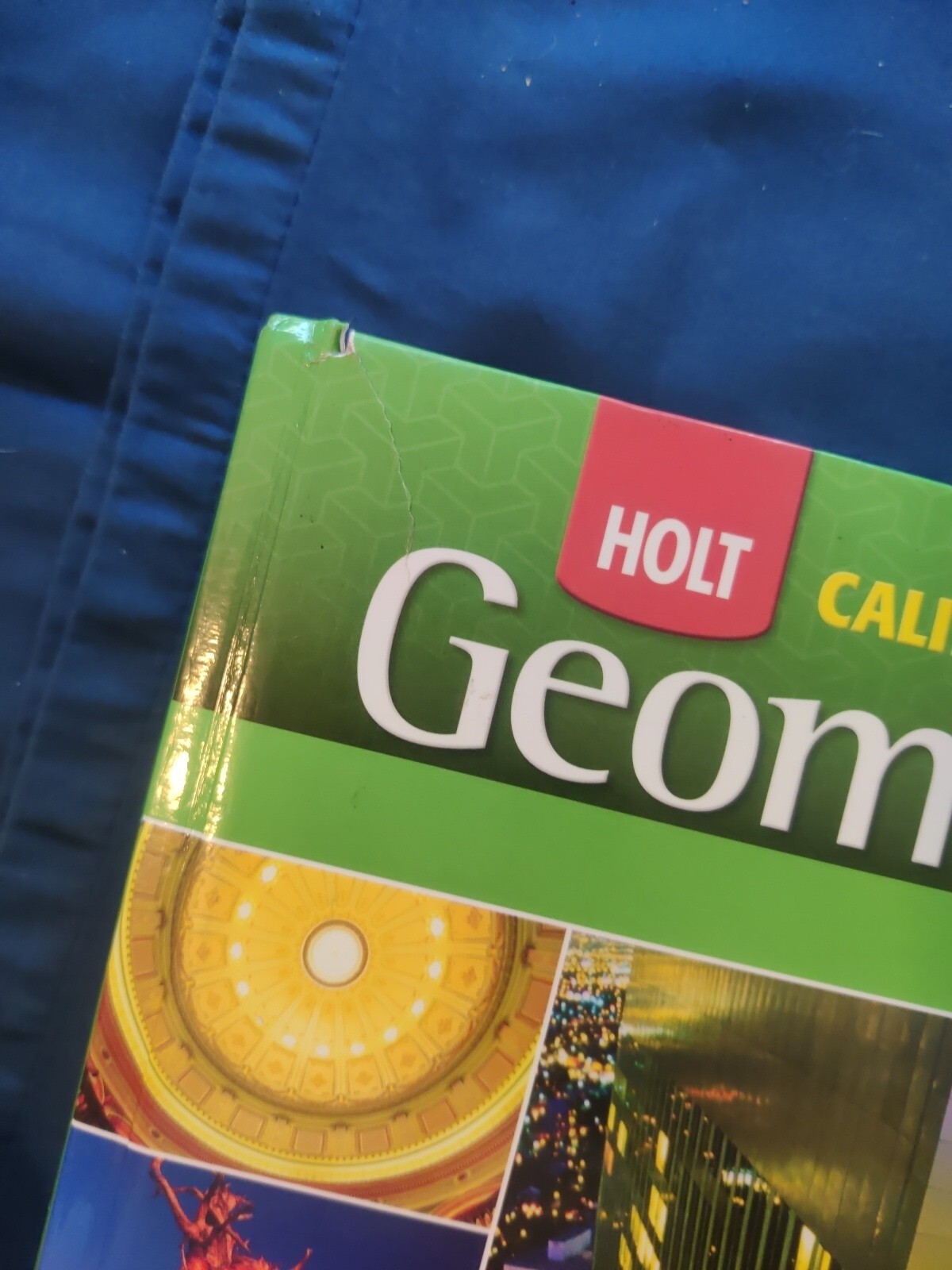 Holt California Geometry textbook by Burger, Chard, Hall, Kennedy…