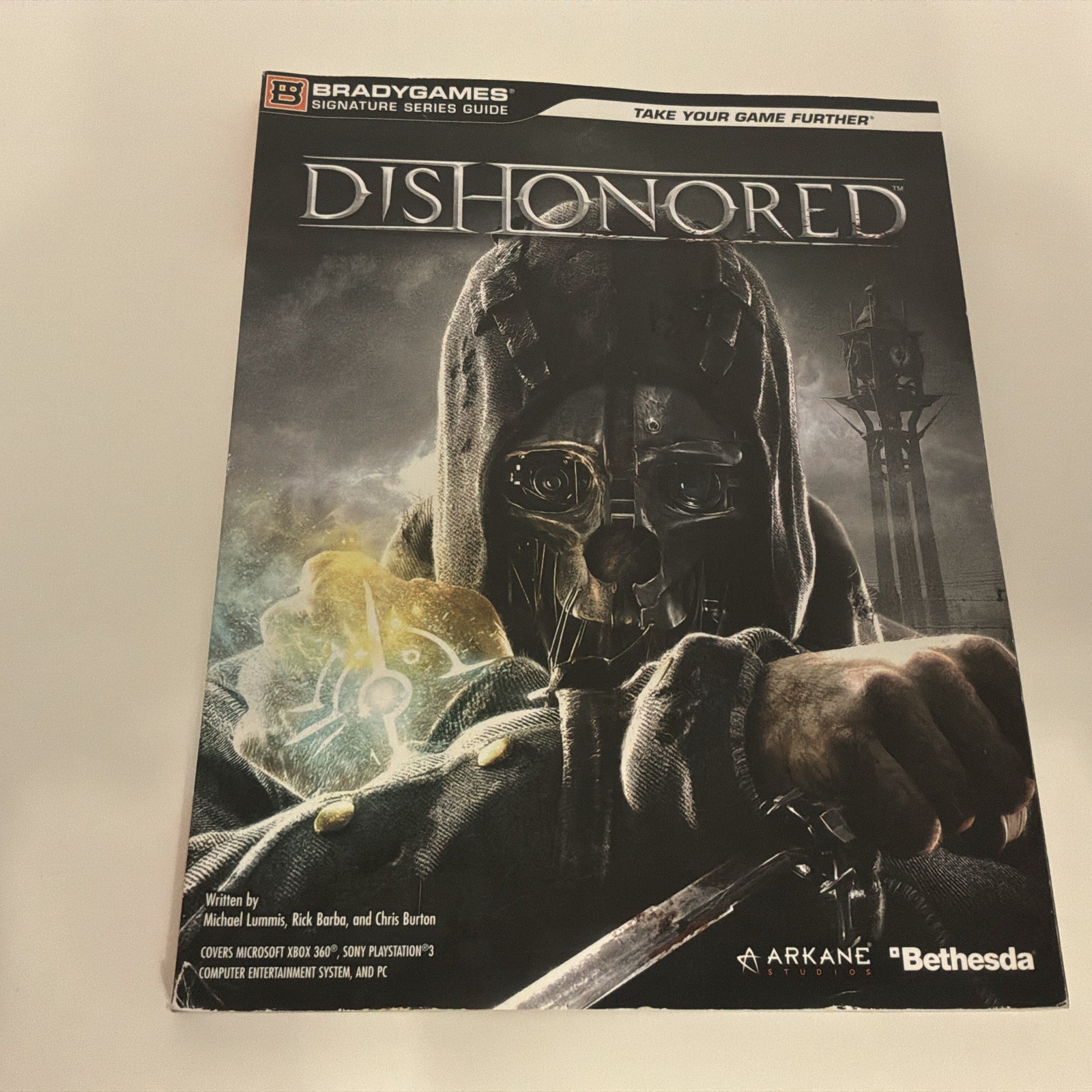 Dishonored Signature Series Guide by BradyGames Staff and Bethesda Services…