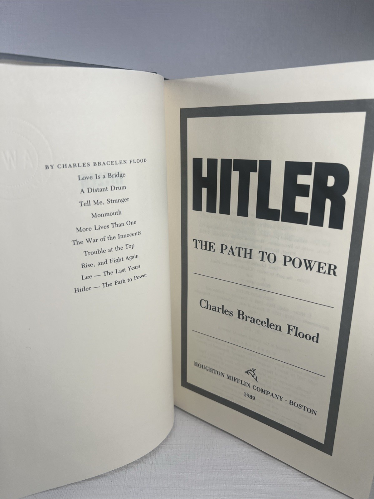 Hitler The Path to Power by Charles Bracelen Flood Hardcover 1989 HCDJ- Good