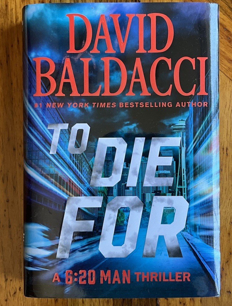 David Baldacci- To Die For -Signed 1st/1st 2024 HC/DJ Unread
