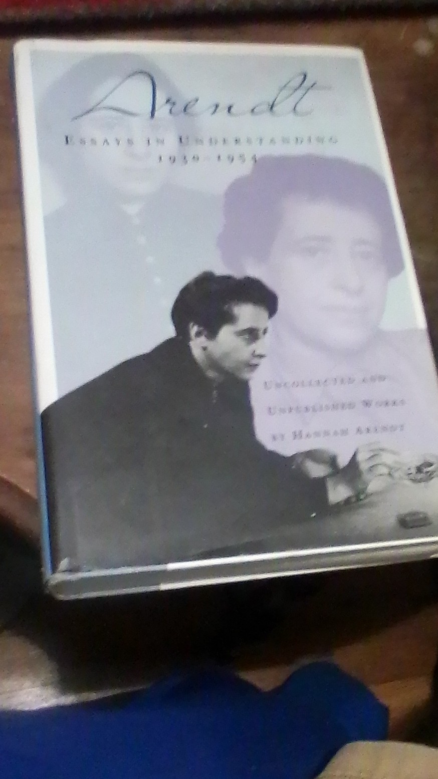 Hannah Arendt Essays in Understanding 1930-1954 1st Ed Hardcover 1994
