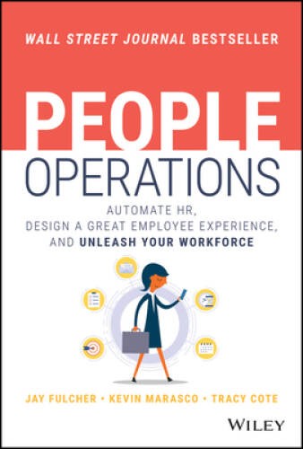 People Operations: Automate HR, Design a Great Employee Experience, – VERY GOOD