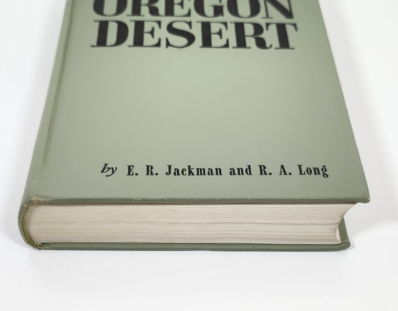 The Oregon Desert by E.R. Jackman/R Lang (1st Ed 1964) SIGNED