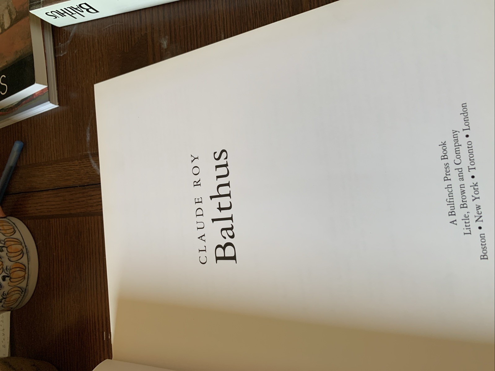 BALTHUS By Claude Roy – Hardcover with Dust Jacket First American printing