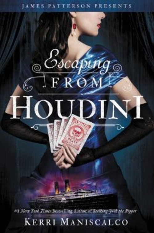 Escaping from Houdini Hardcover Kerri Maniscalco
