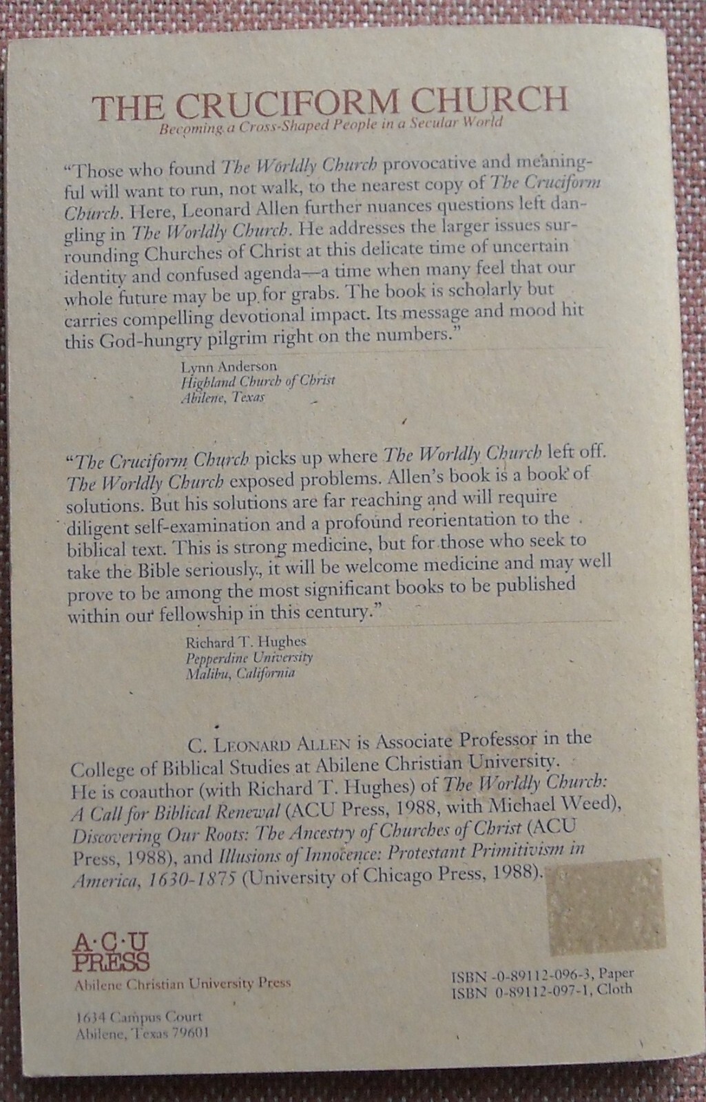 THE CRUCIFORM CHURCH ~ C LEONARD ALLEN ~ Church Of Christ ~ PB ~ 1990