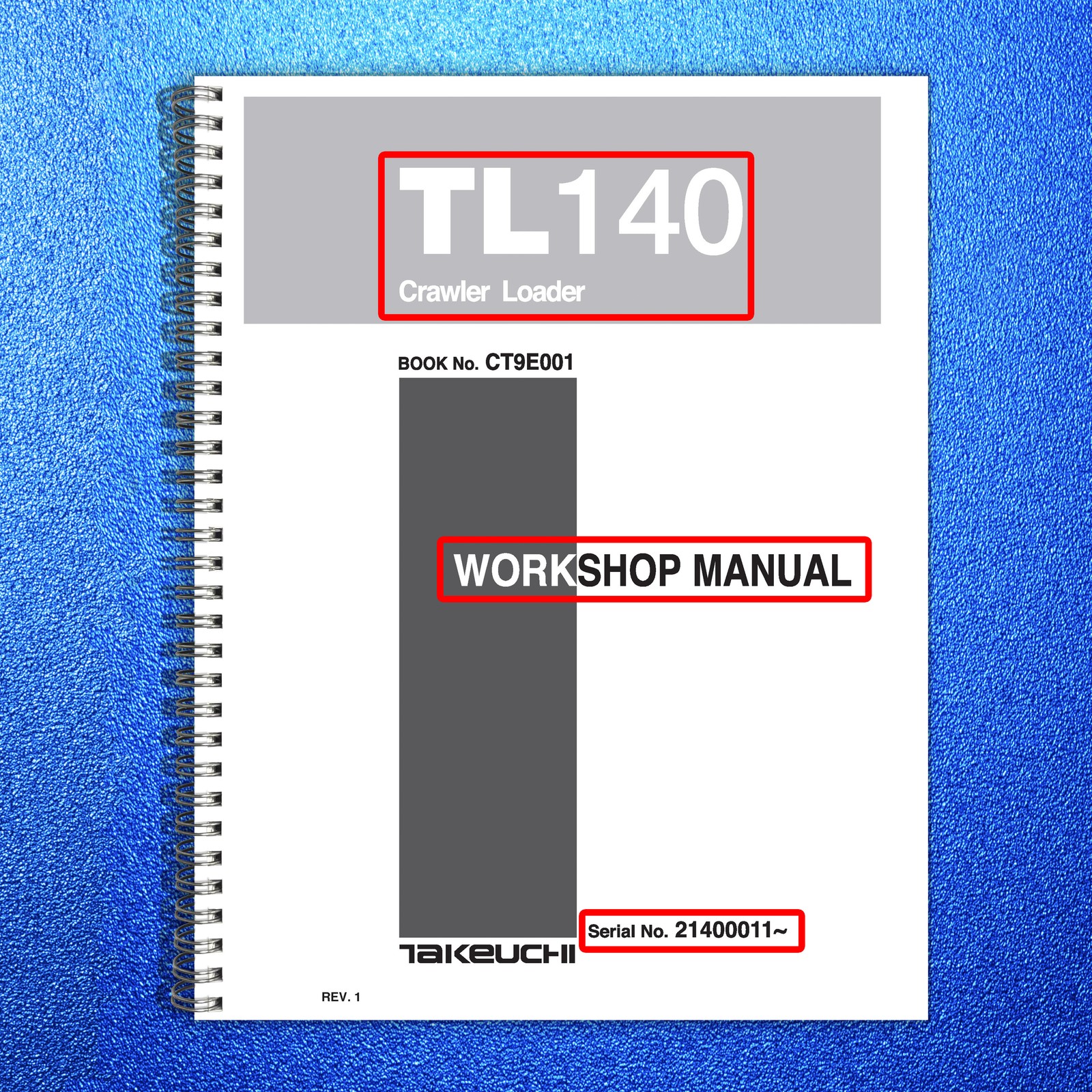 TAKEUCHI TL140 CRAWLER LOADER WORKSHOP & PARTS MANUAL BUNDLE – WIRE BOUND