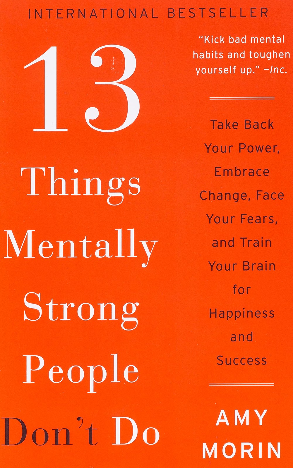 13 Things Mentally Strong People Don’t Do by Amy Morin Trade Paperback Brand New