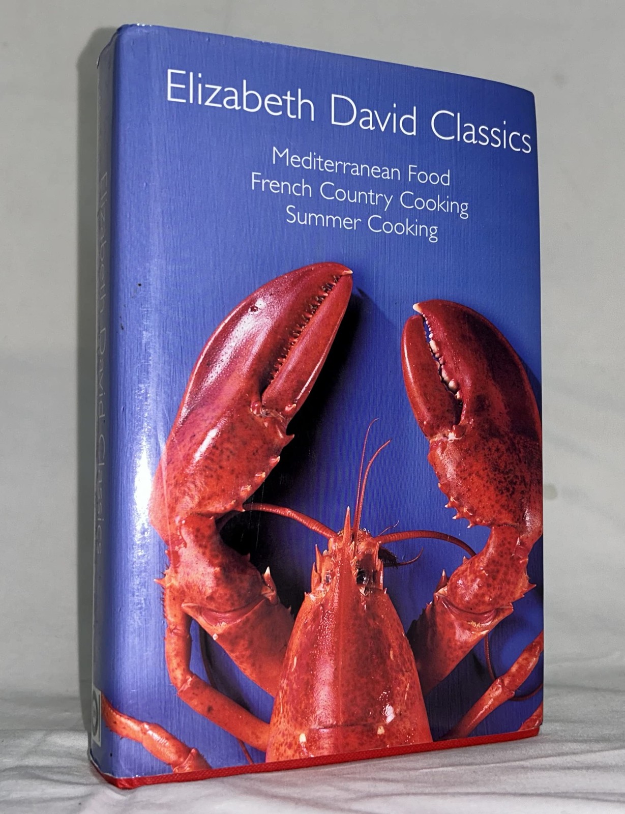 Elizabeth David Classics: Mediterranean Food, French Country Cooking, Summer…