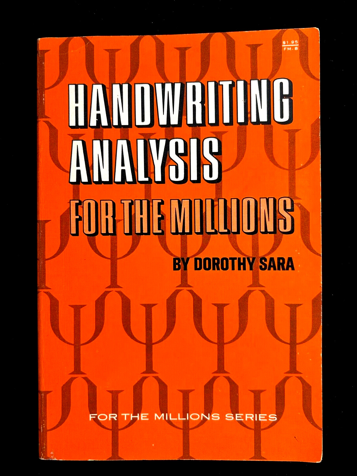 Handwriting Analysis for the Millions Dorothy Sara 1967 1st PB VG
