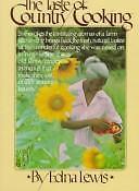 The Taste of Country Cooking by Edna Lewis