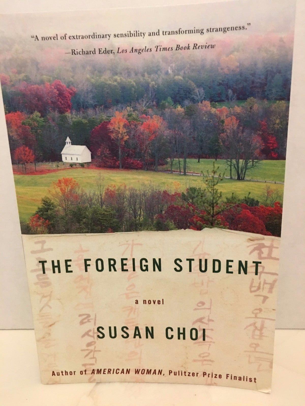 The Foreign Student a Novel By Susan Choi Paperback, 2004 NEW