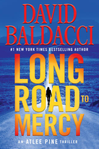 Long Road to Mercy – Hardcover By Baldacci, David – GOOD