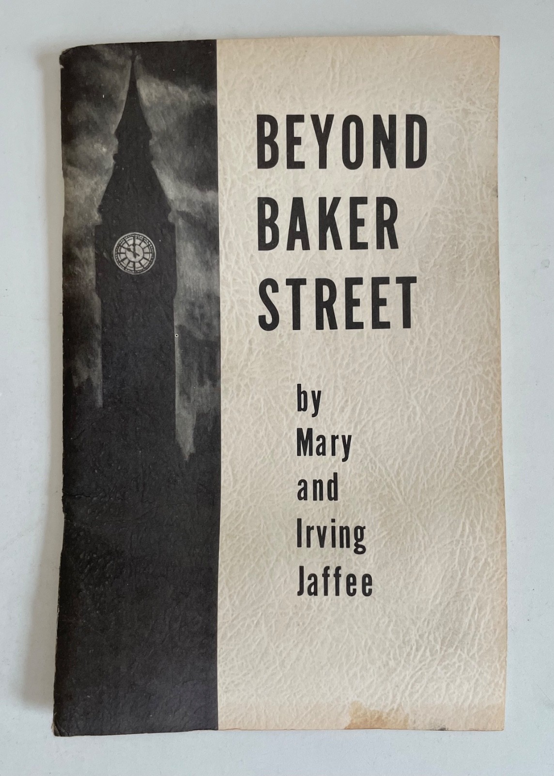 BEYOND BAKER STREET Sherlock Holmes By Mary + Irving Jaffee Booklet 1973