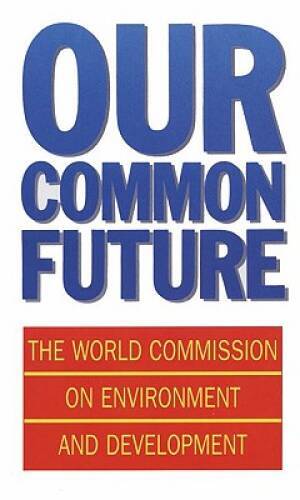 Our Common Future (Oxford Paperbacks) – Paperback – VERY GOOD
