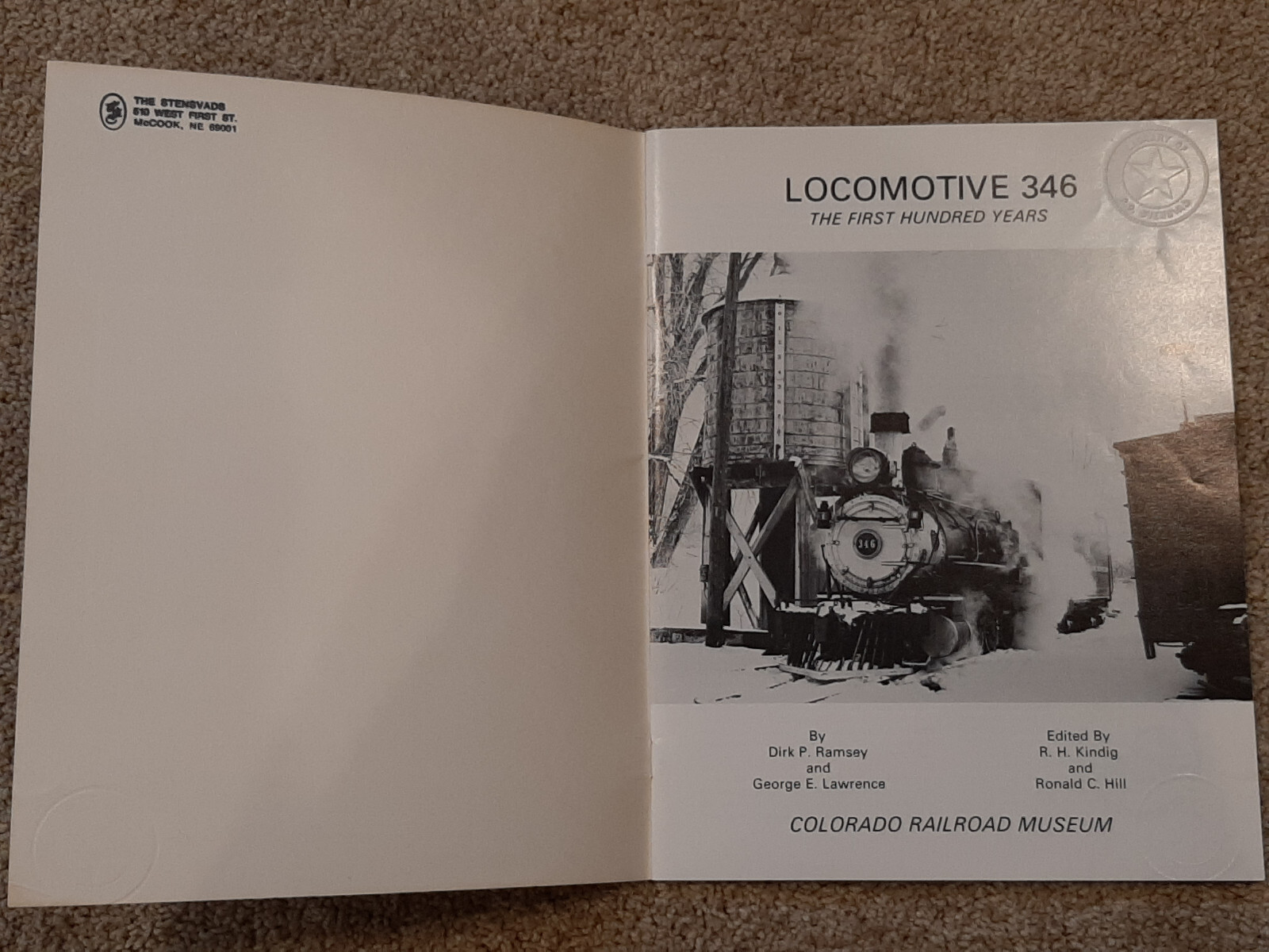 Locomotive 346: The First Hundred Years – by Dirk P Ramsey & George E Lawrence