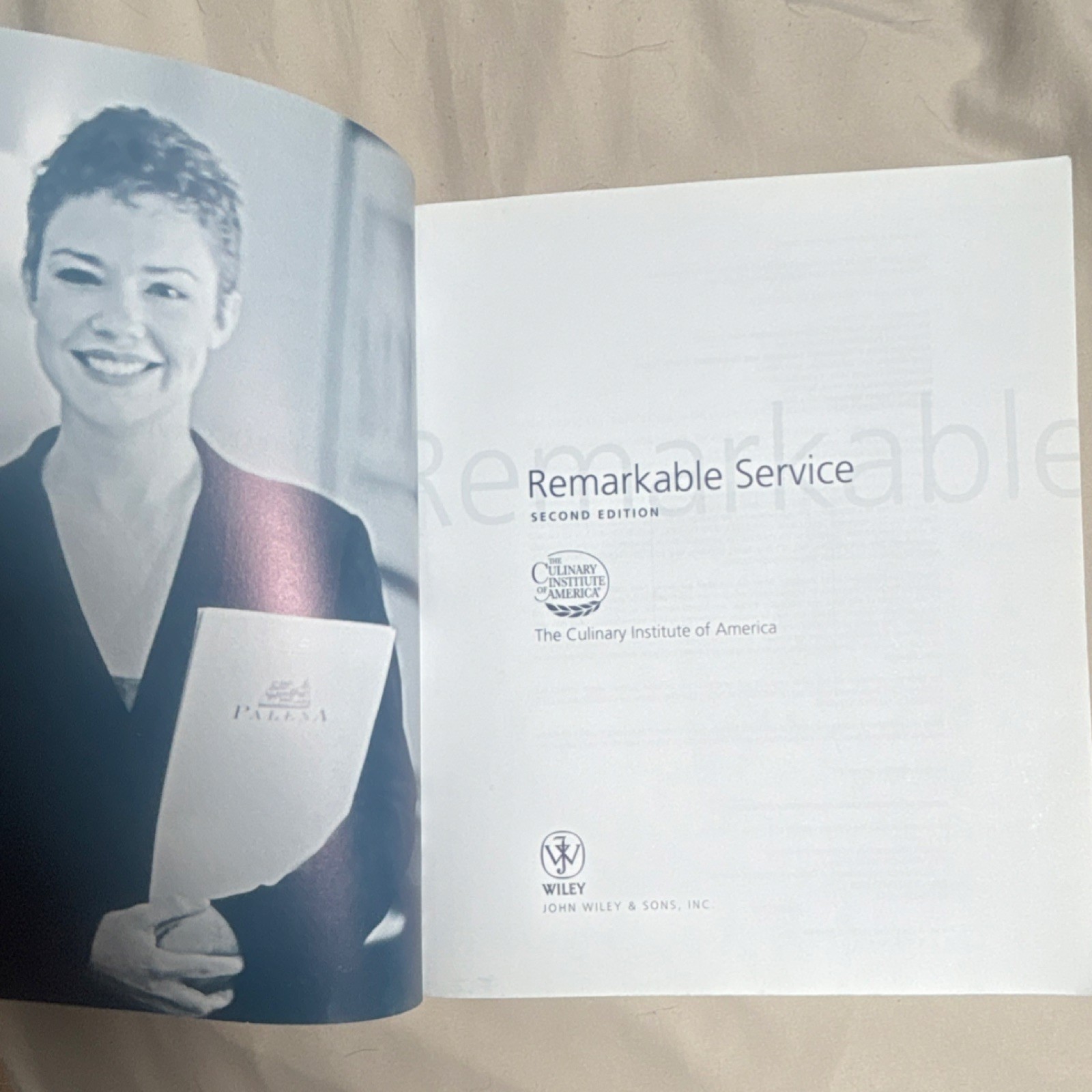 Wiley Remarkable Service by Culinary Institute, 2nd Edition Paperback