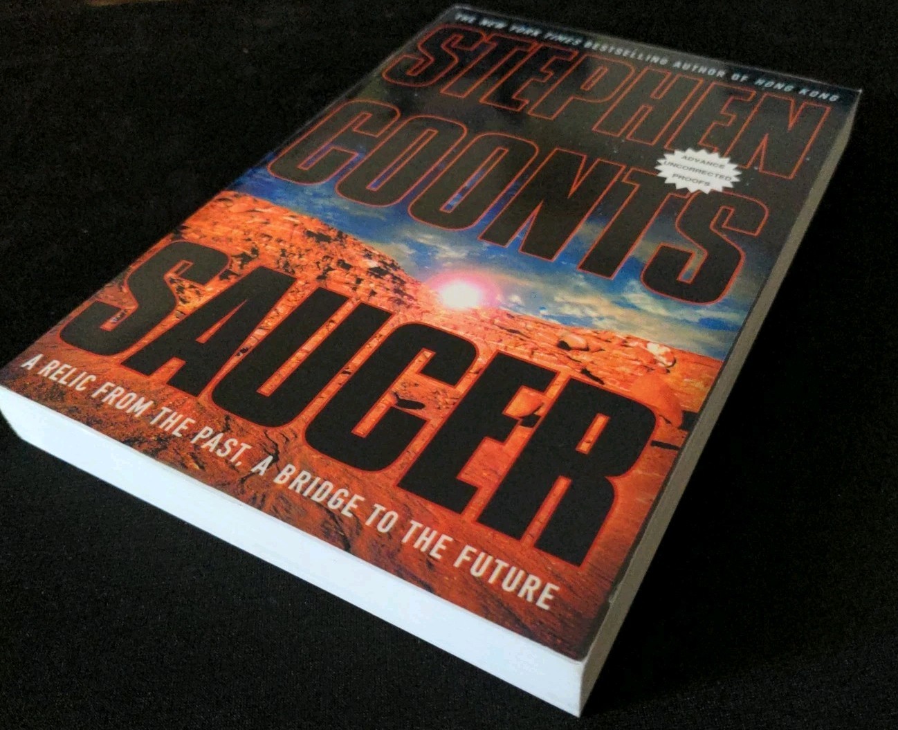 Uncorrected Proof – Saucer by STEPHEN COONTS 2002 PB ARC