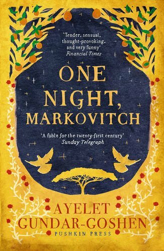 One Night, Markovitch By Ayelet Gundar-Goshen