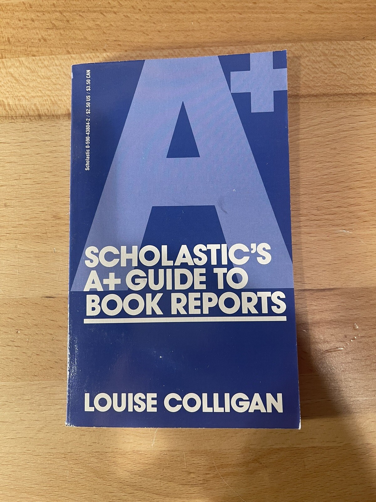 SCHOLASTIC’S A+ GUIDE TO BOOK REPORTS By Louise Colligan Pre Owned Paperback