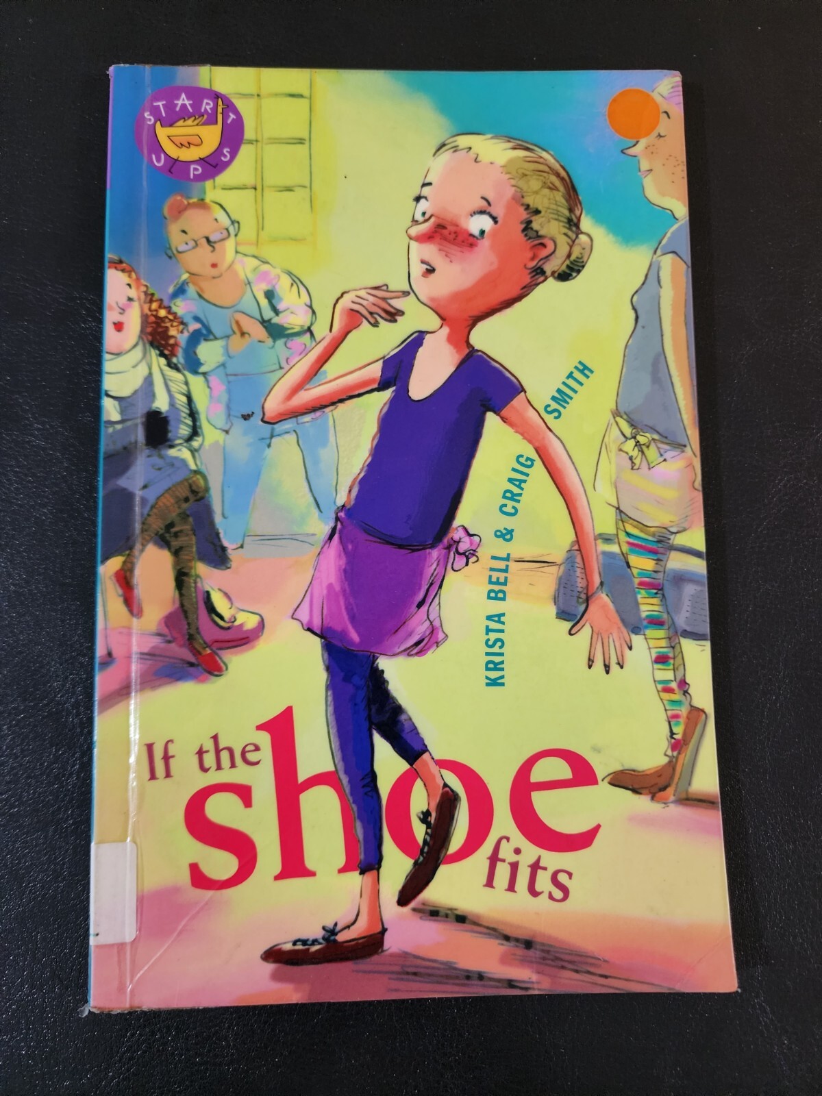 If the Shoe Fits (Start-Ups) by Krista Bell, Craig Smith – Paperback