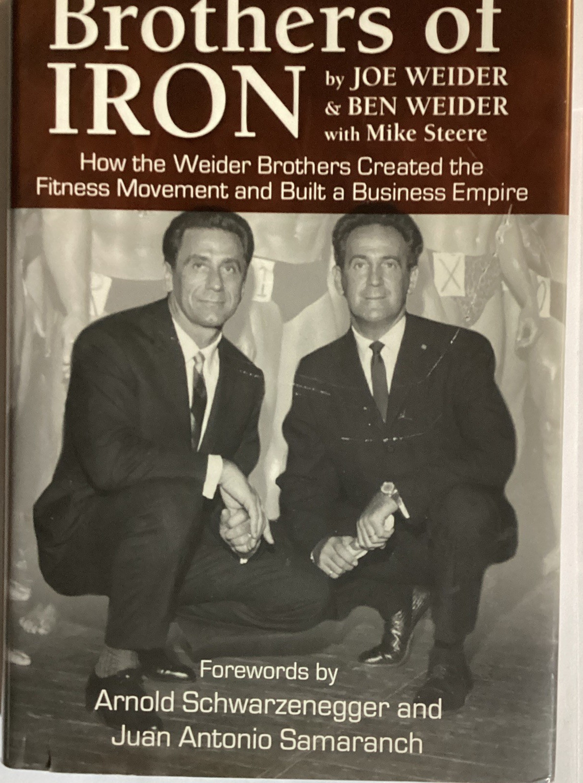 Brothers of Iron Joe Weider Ben Weider Bodybuilding Hardcover Sports Publishing