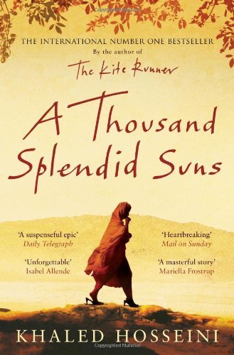 Thousand Splendid Suns By Khaled Hosseini