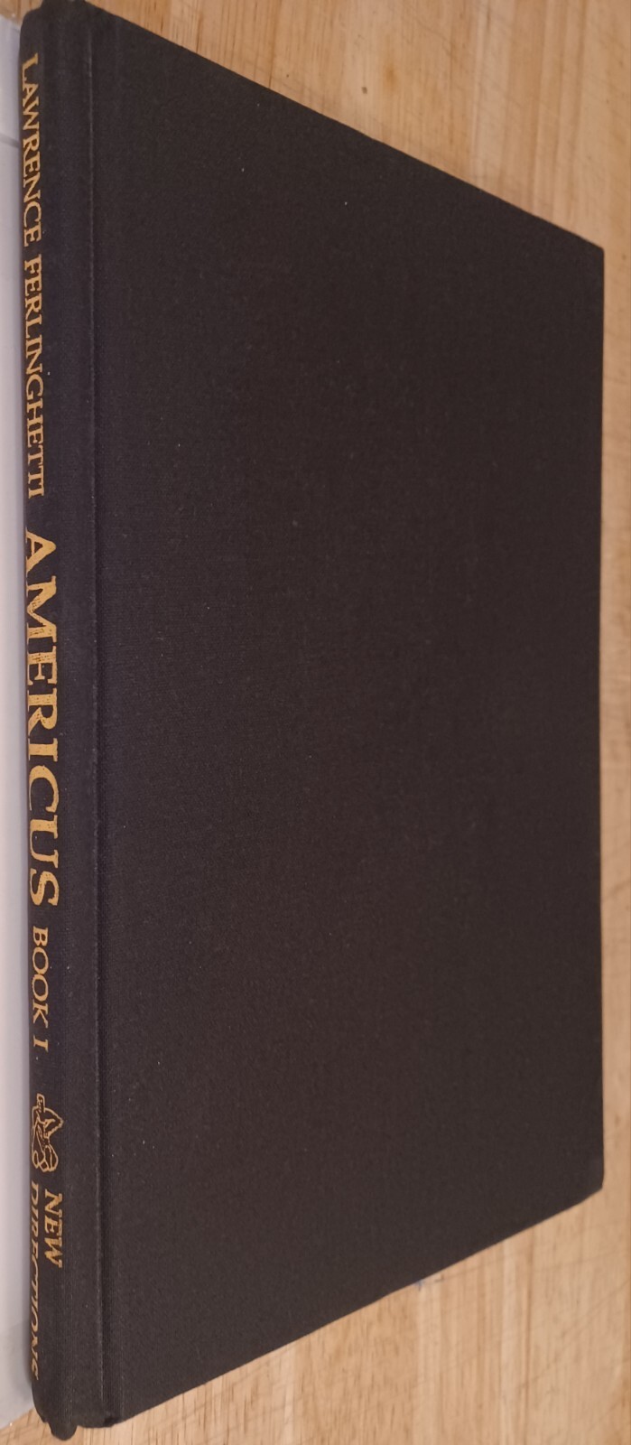Lawrence Ferlinghetti, Americus I. Unread First Edition Hardcover. Nice.