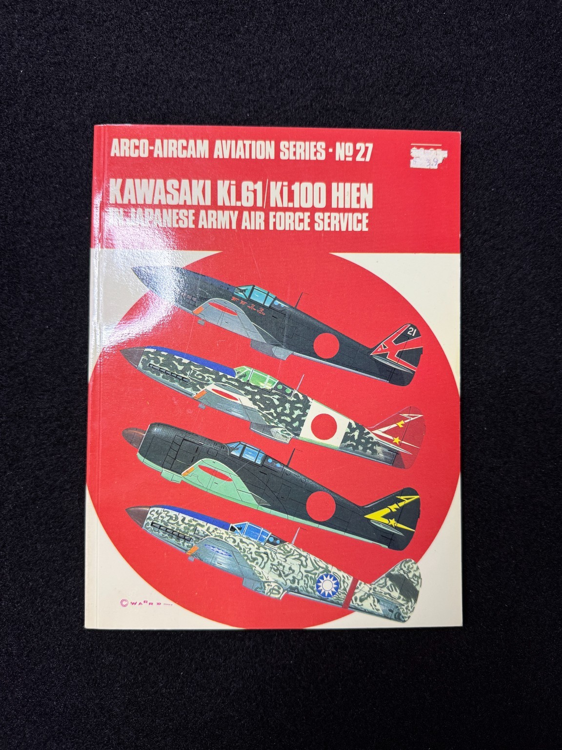 Kawasaki Ki.61/Ki.100 Hien Japanese Army Air Force Service Bueschel 1971 WWII
