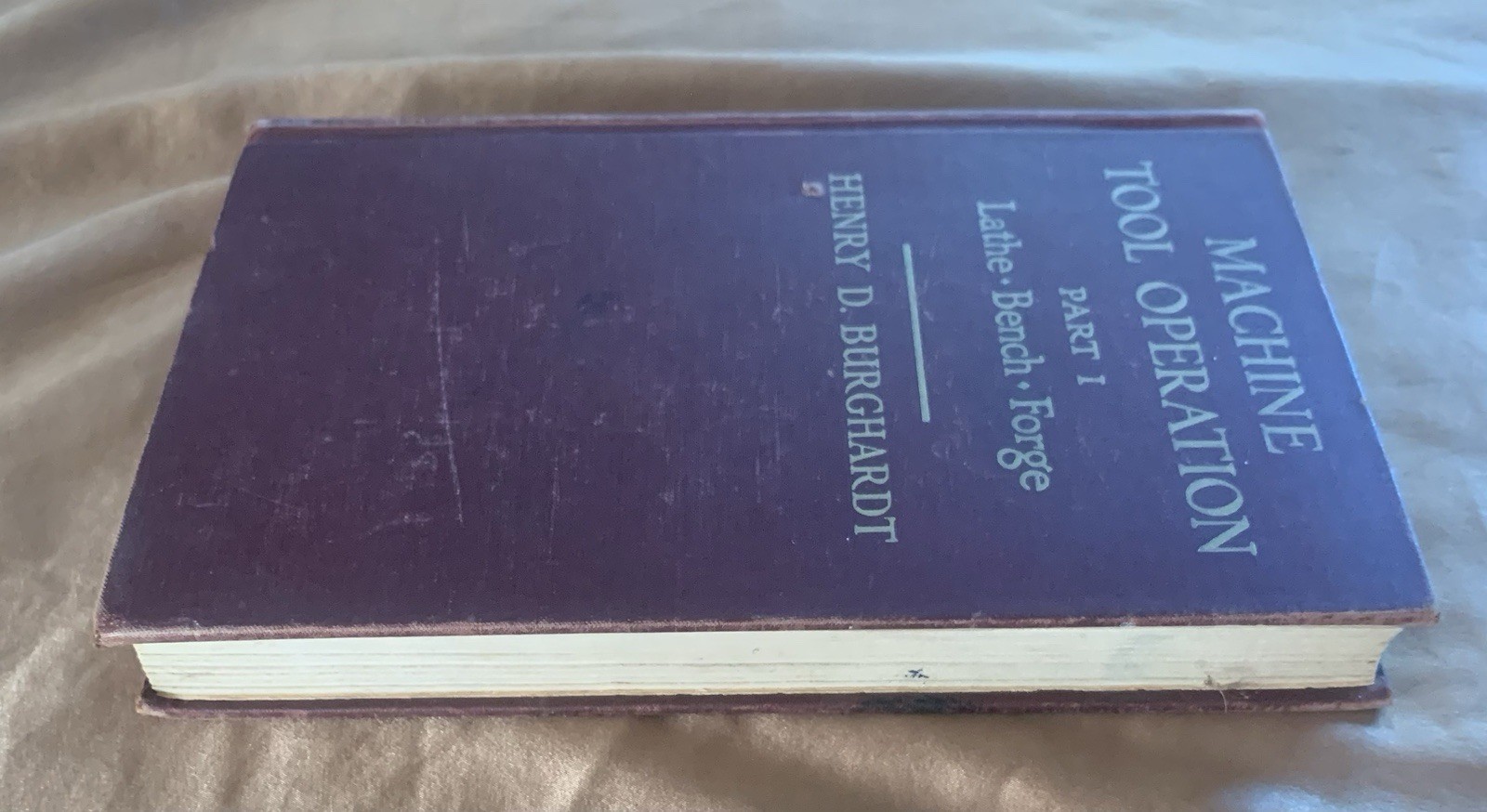 Machine Tool Operation Part 1 The Lathe 1946