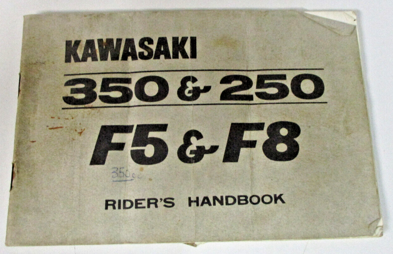 Kawasaki Motorcycle 350 & 250, F5 & F8 Rider’s Handbook