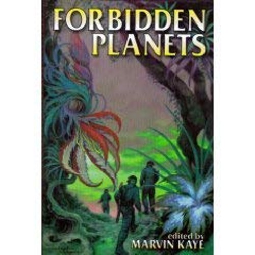 Forbidden Planets Dean, Kress, Nancy, Kaye, Marvin, Steele, Allen