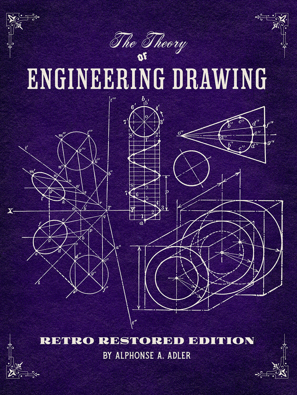 The Theory of Engineering Drawing: Retro Restored Edition *BRAND NEW BOOK*