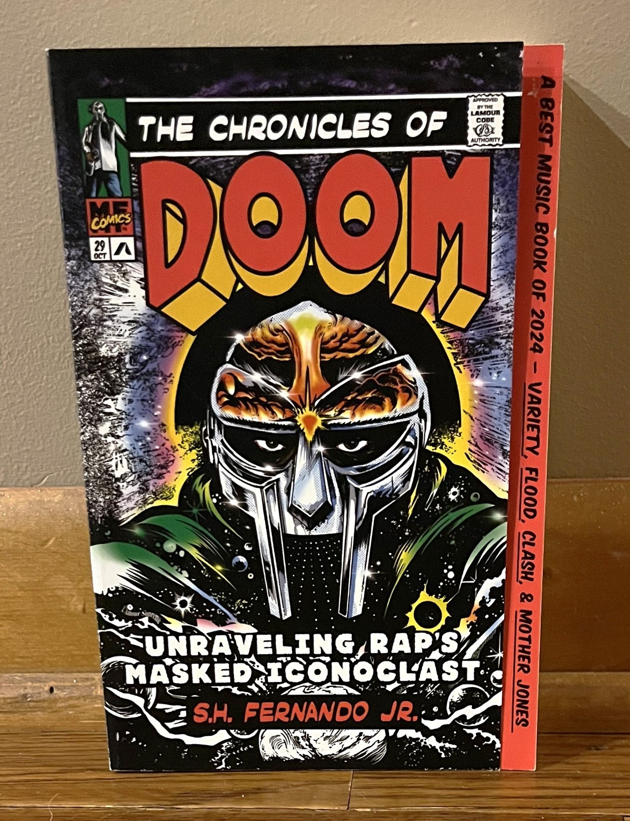 THE CHRONICLES OF DOOM-Unraveling Rap’s Masked Iconoclast-Fernando-BRAND NEW 1st