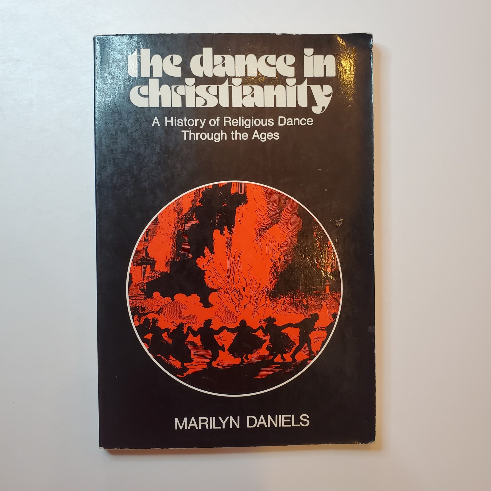 VTG The Dance In Christianity History Religious Rituals Occult Marilyn Daniels