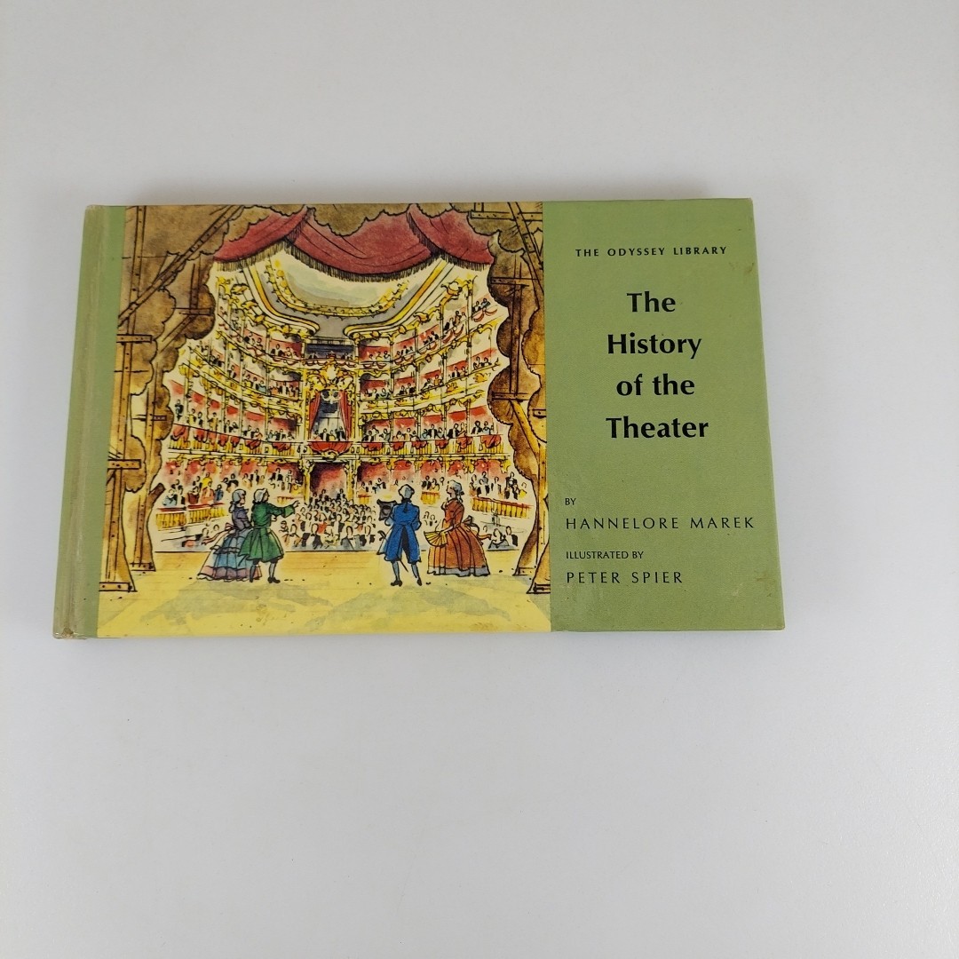 The History of the Theater Hannelore Marek & Peter Spier 1964 Odyssey Press HC