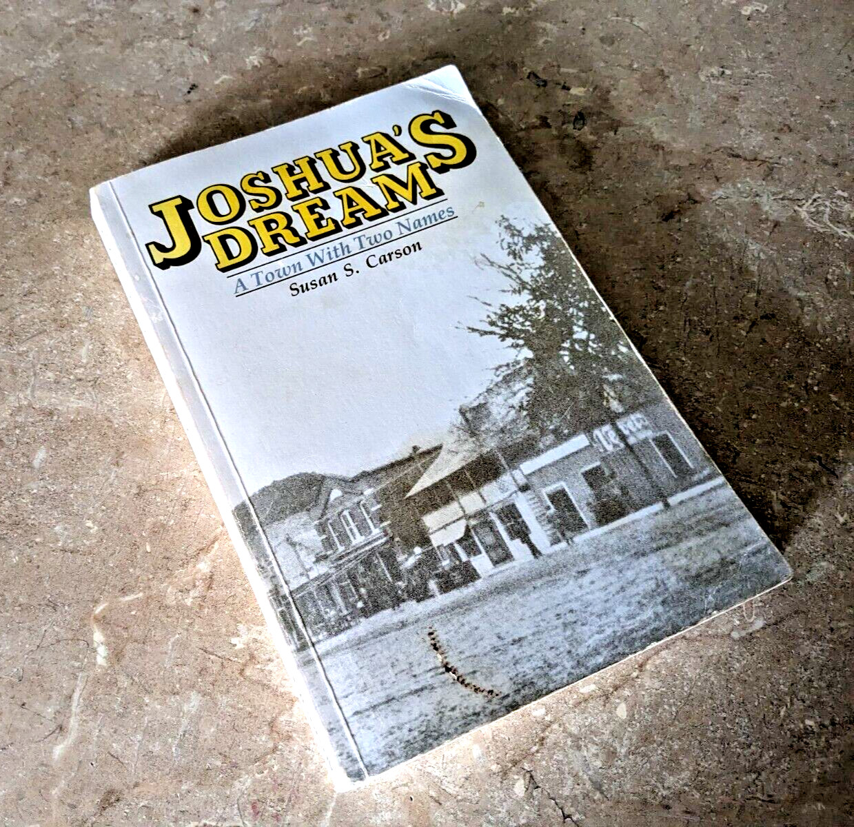 Joshua’s Legacy: Dream Makers of Old Southport (NC) by Susan S. Carson FAST SHIP