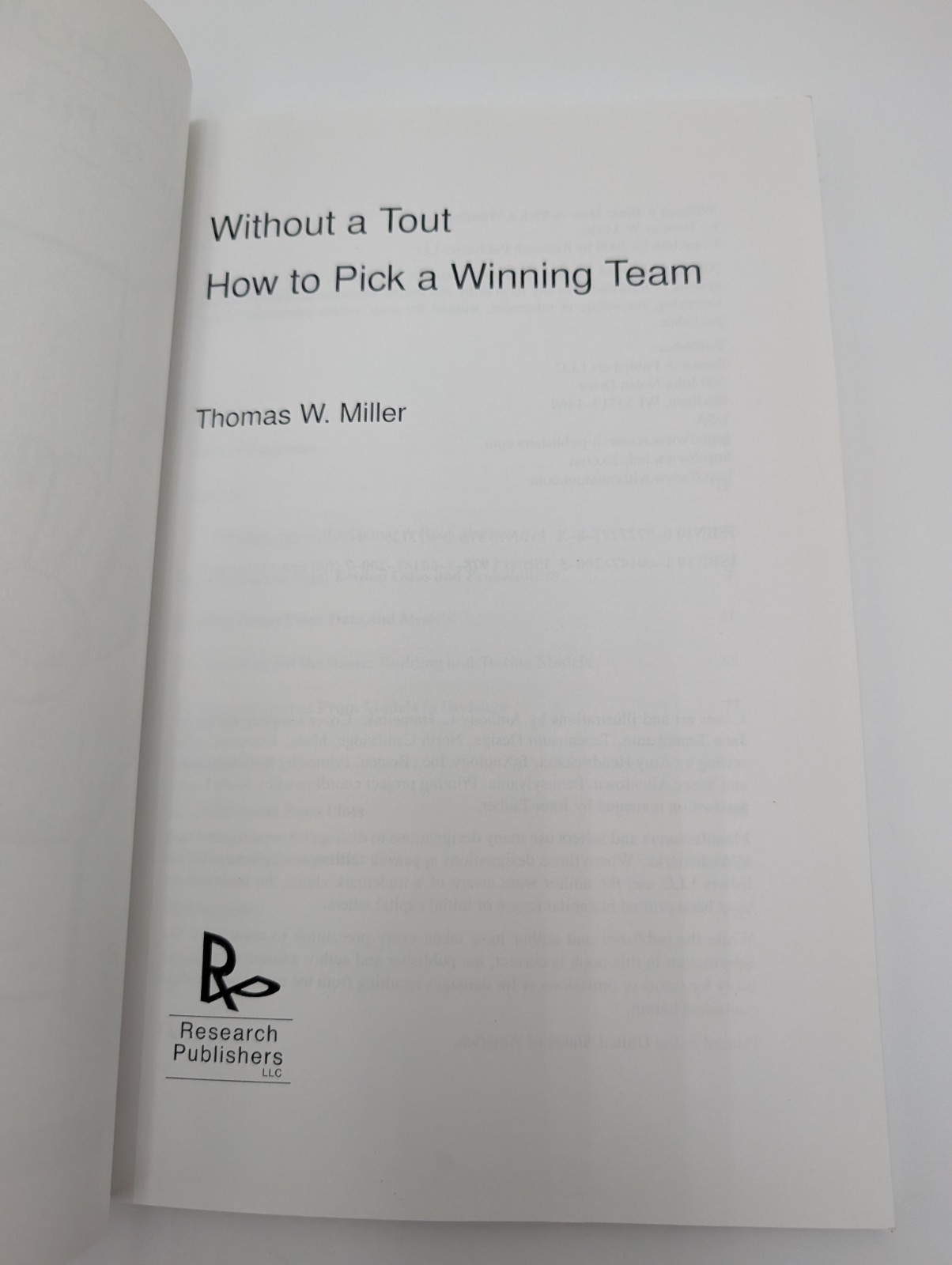 Without a Tout: How to Pick a Winning Team Thomas W. Miller Paperback