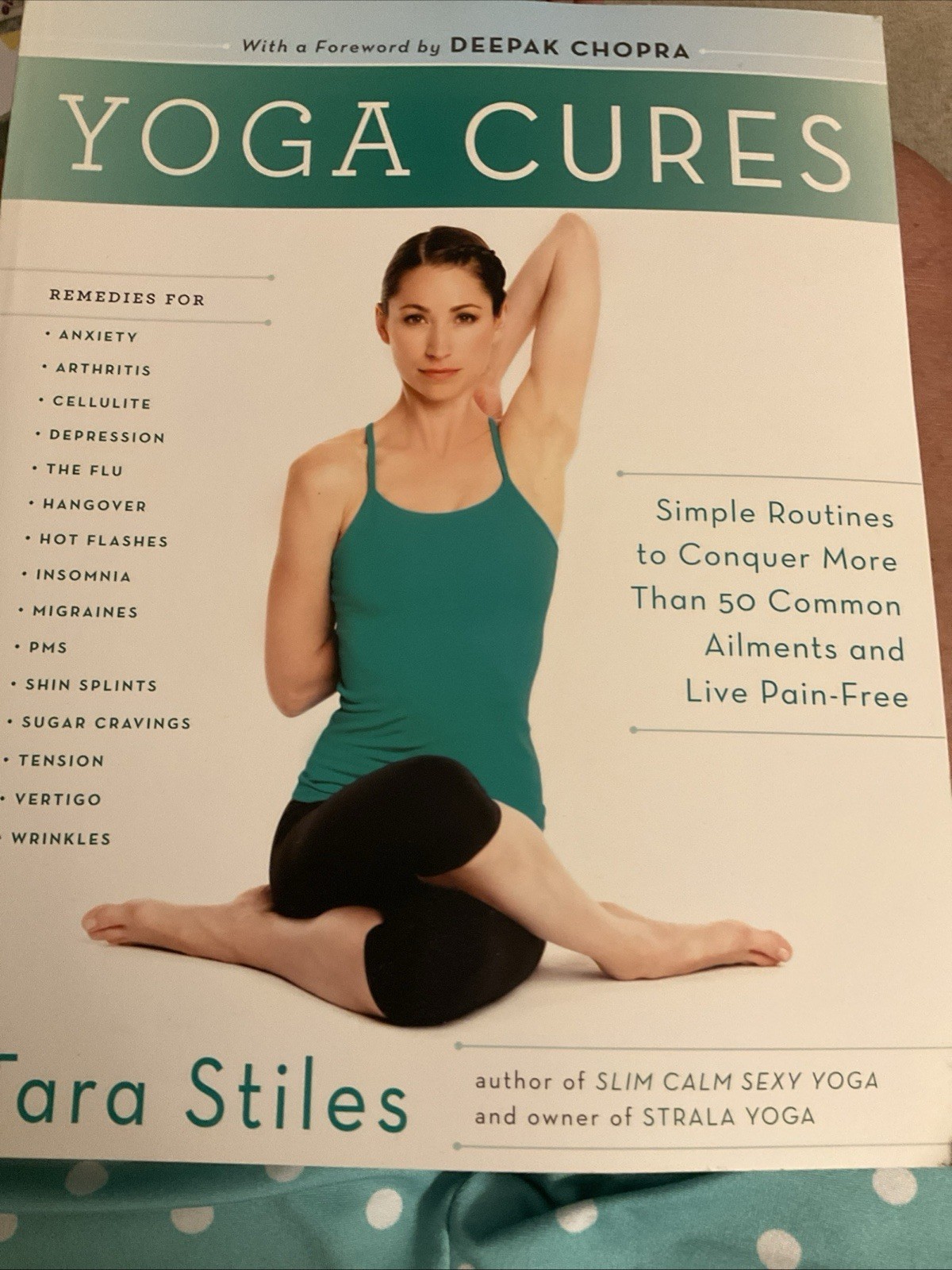 Yoga Cures by Tara Stiles (2012, Trade Paperback)