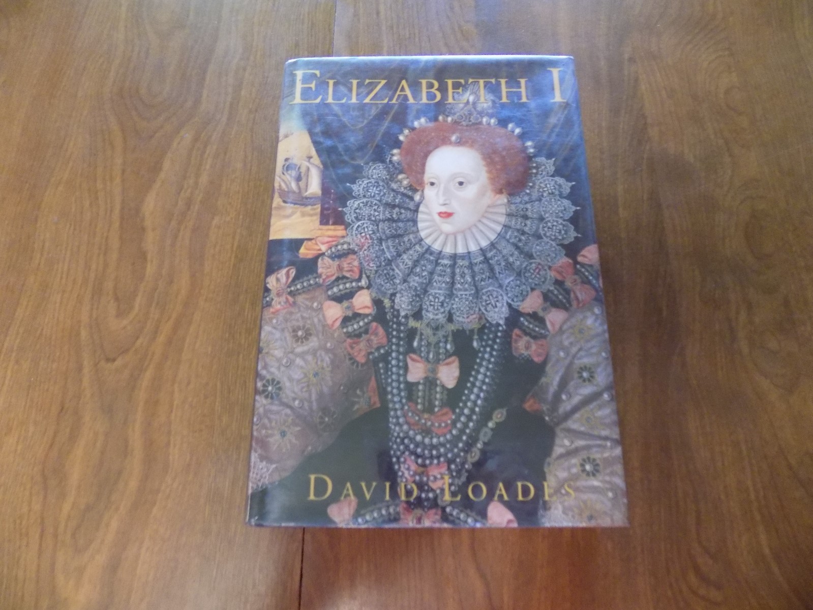 Elizabeth I by David Loades (2003, First Ed.Hardcover w/ DJ)