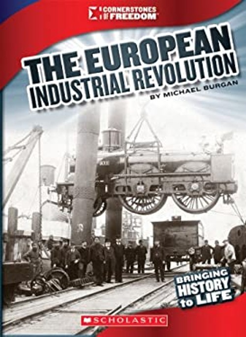 The European Industrial Revolution Paperback Michael Burgan