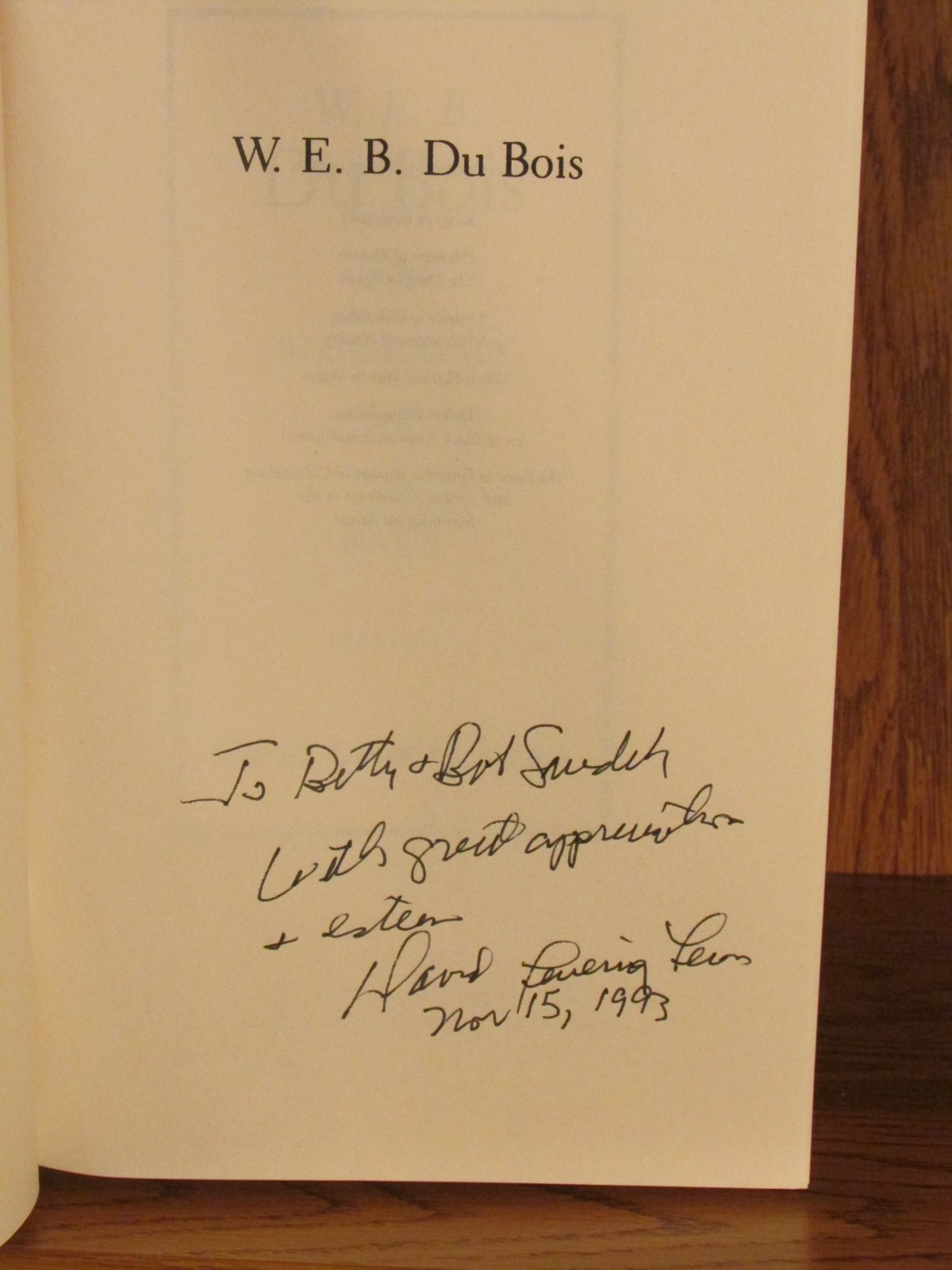 David Levering Lewis, W. E. B. Du Bois, *Signed* 1st/1st F/F Race Civil Rights